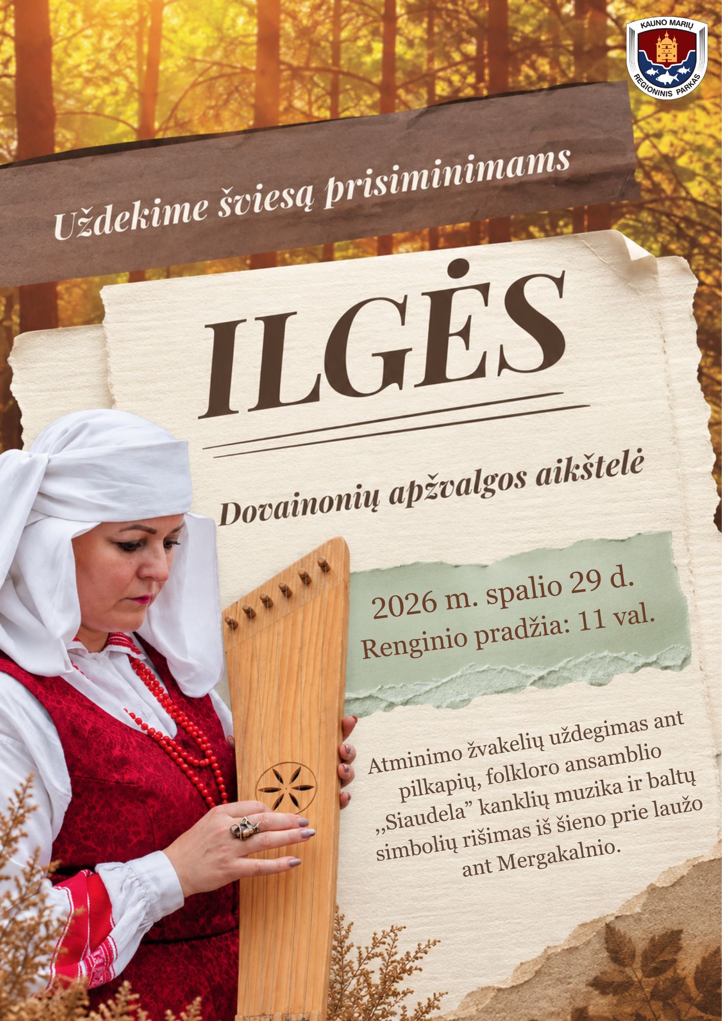 Ilgės – Uždekime šviesą prisiminimams